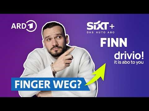 Autoabo: Fixpreis oder Kostenfalle bei FINN, Sixt+ & Co.? | BUY BETTER SWR