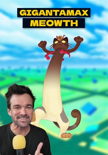 Gigantamax Meowth Arrives in Pokémon Go - What to Expect!