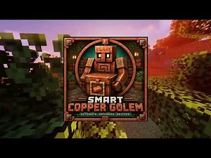 I Made Copper Golems ACTUALLY Smart in Minecraft | Copper Golem Mod 26.1, 26.2