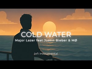 Cold Water - Major Lazer feat. Justin Bieber & MØ [lofi instrumental by CloudMelody]