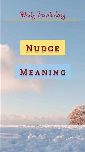 Nudge meaning #english #vocabulory #youtubeshorts #learnenglish #shorts #shortvideo