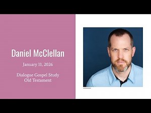 Seeing the Old Testament Clearly: Gospel Study with Dan McClellan