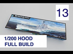 Trumpeter 1/200 HMS Hood Full build with Pontos detail set Part 13 (Funnel bases)