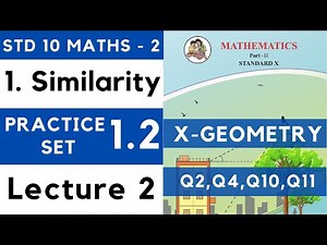 Similarity | Practice Set 1.2 Lecture 2| SSC Class 10 Geometry | Maths Part 2 | Maharashtra 10th