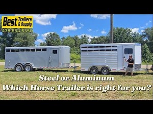 Steel vs Aluminum Horse Trailers: Which One Should You Choose?