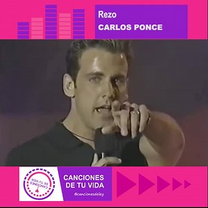 Carlos Ponce - Rezo #baladas #baladasdelrecuerdo | Canciones de tu vida