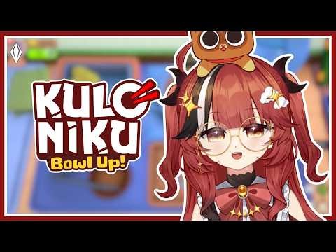 〔KuloNiku: Bowl Up!〕temenin aku mainin game ini ya~!!〔Yuela GuiGui | LIVIUM〕
