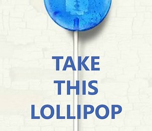 Take This Lollipop Summary, Trailer, Cast, Where to Watch and More