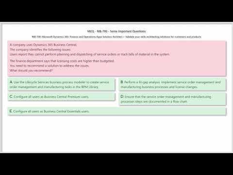 Exam MB-700: Question 2: Microsoft Dynamics 365: Finance and Operations Apps Solution Architect