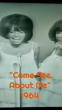 DIANA ROSS AND THE SUPREMES "Come see about me" #60smusic