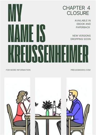 Chapter Four: Closure in My Name Is Kreussenheimer