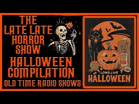 Scary Halloween Stories old time radio shows all night long