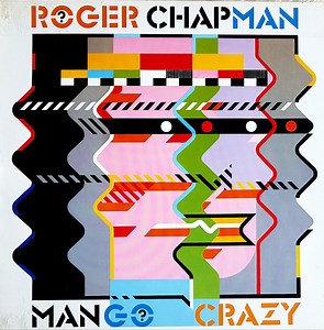 Roger Chapman - Mango Crazy
