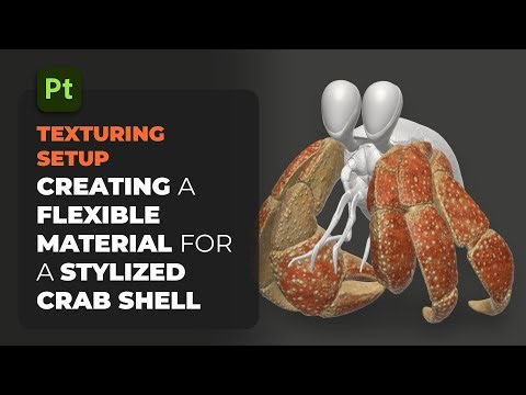 Texturing a Stylized Crab Shell in Substance 3D Painter | Flexible Material Workflow