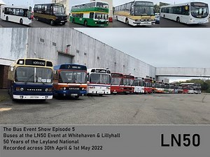 Buses at Leyland National 50 ( LN50 ) WTHT Event at Whitehaven & Lillyhall - The Bus Event Show Ep 5