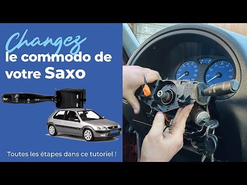 Changez en quelques étapes le commodo de votre Citroen Saxo ! | ⚙️Star-pièces