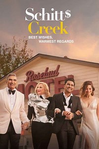 Best Wishes, Warmest Regards: A Schitt's Creek Farewell Movie (2020) | Release Date, Cast, Trailer, Songs, Streaming Online at Netflix