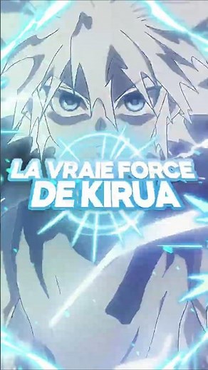 La VRAIE FORCE de KIRUA dans HUNTER X HUNTER #hunterxhunter #hxh #anime #manga #kirua