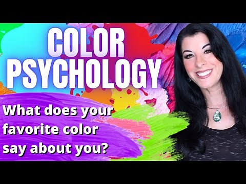 WHAT YOUR FAVORITE COLOR SAYS ABOUT YOU / Color & Personality Psychology