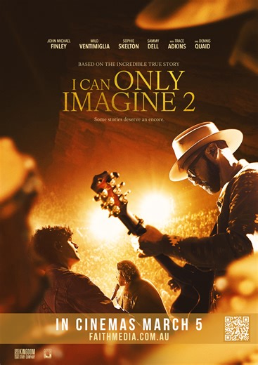 I Can Only Imagine 2 | HOYTS Cinemas
