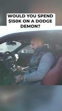 Dodge Demon $150k Worth It?