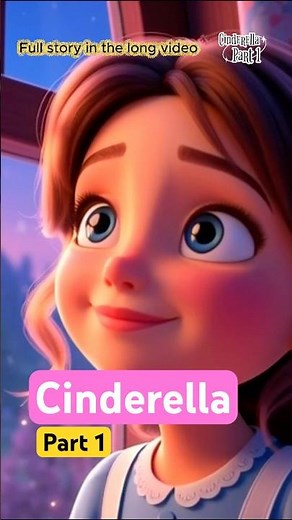 ✨ Cinderella Full Musical Storytelling – Part 1