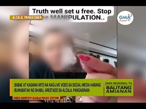 Balitang Amianan: Babae at Kasama nito, Nag-Live Video Bumabatak ng Shabu