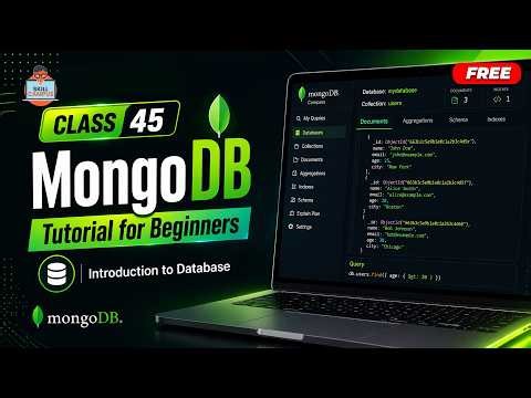 Class 45 - MongoDB Tutorial for Beginners | Introduction to Database