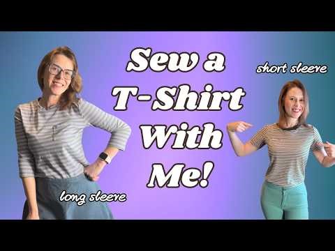 Sew a T-Shirt With Me! | Closet Core Core T-Shirt Pattern