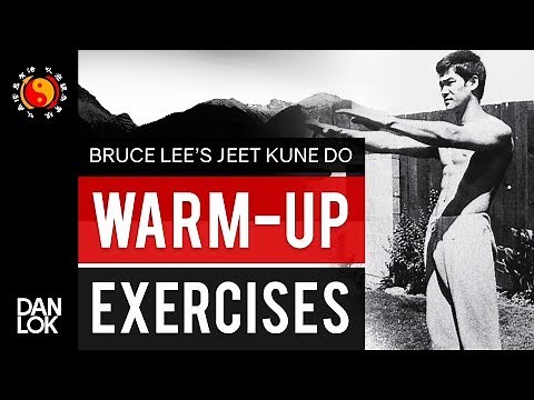 Bruce Lee JKD Warm Up Exercises