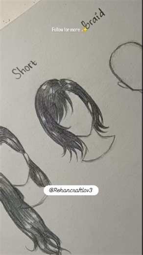 REHANCRAFTLOV3 💫 | how to draw girl hair✨ Long, short, and braid✨ follow for more ✨ #drawing #tutorial #howtodraw #hair #shorts #art | Instagram