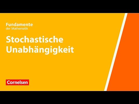 Stochastische Unabhängigkeit | Fundamente der Mathematik | Erklärvideo