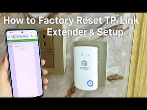 How to Factory Reset & Setup Any TP-Link Wi-Fi Extender