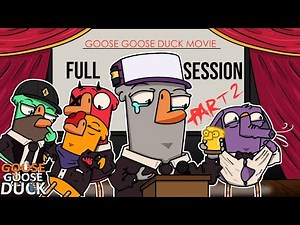 *FULL SESSION* GOOSE GOOSE DUCK, THE SEQUEL! (ft. Cartoonz, Squirrel, & More)