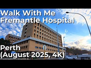 Walk With Me: Fremantle Hospital Perth Australia (Winter 2025, 4K) | Outside Walk & Renovation Works