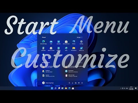 Windows 11 : Start Menu Customization : Windows 11 UI