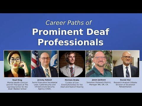 Career Paths of Prominent Deaf Professionals