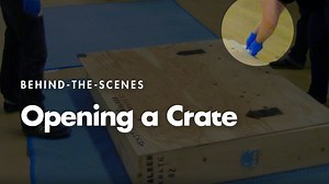 A behind-the-scenes look at the most satisfying part of creating an exhibition: unboxing it. | Crocker Art Museum