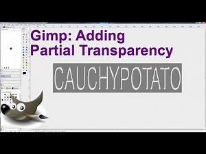 Gimp Adding Partial Transparency