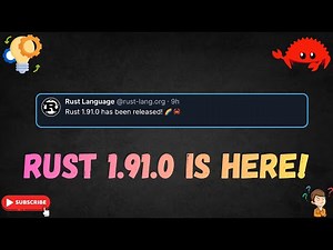 Rust 1.91.0 Release Review – What’s New?