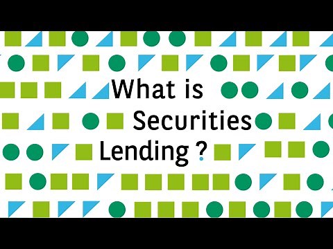 What is Securities lending?