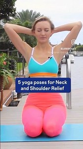 5 yoga poses for Neck and Shoulder Relief