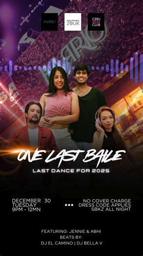 Cebu Salsa Bachata Kizomba Zouk on Instagram: "🔥💃🏽 ONE LAST BAILE 🕺🏾🔥 THE FINAL DANCE OF 2025 — NO HOLDING BACK. This Tuesday, December 30, we’re closing out the year the only way we know how at Barrio Bar & Lounge. 🌍 Featuring international Zouk artists Jennie & Abhi 🇨🇦 🎧 On the decks: DJ El Camino ✖️ DJ Bella V (TAG TEAM MODE 🔥) 🎶 Salsa | Bachata | Kizomba | Zouk — all night, all heat. ⏰ 9PM – 12MN 📍 Barrio Bar & Lounge 👗 Dress Code: No shorts • No slippers • No sleeveless tees T