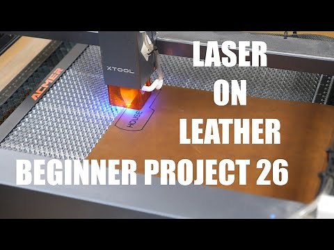 Beginner Laser Project 26 Leather
