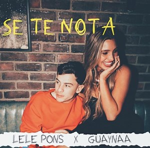 Lele Pons & Guaynaa – Se Te Nota