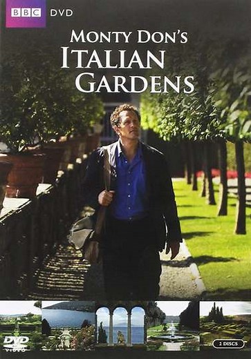 Monty Don's Italian Gardens (2011) - TV Show