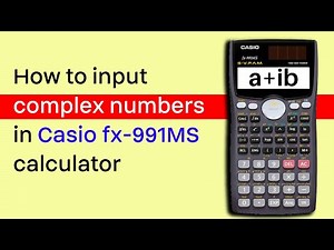 Complex Numbers - Input and Operations on Complex numbers in Casio FX 991ms #scientific #calculator