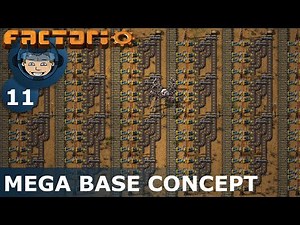 SPIDERTRON & MEGA BASE CONCEPT - Factorio: Ep. #11 - Guide & Let's Play