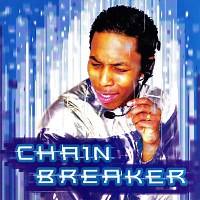 Chain Breaker by Deitrick Haddon