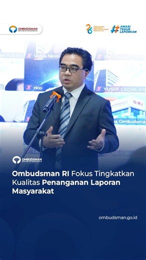 The Indonesian Ombudsman Focuses on Improving the Quality of Handling Public Reports
